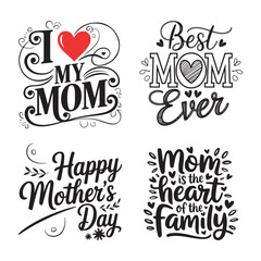 Obraz premium Set of Mother's Day Celebration quotes. Modern calligraphy banner template. Typography, lettering design for gift card and any purposes. Handwritten design isolated on white 