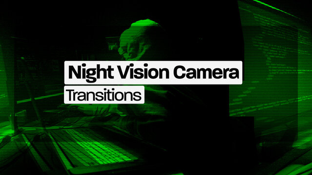 Night Vision Camera Transitions (Drag And Drop) 