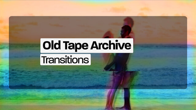 Old Tape Archive Transitions (Drag And Drop) 
