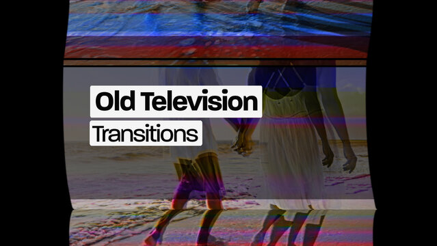 Old Television Transitions (Drag And Drop) 