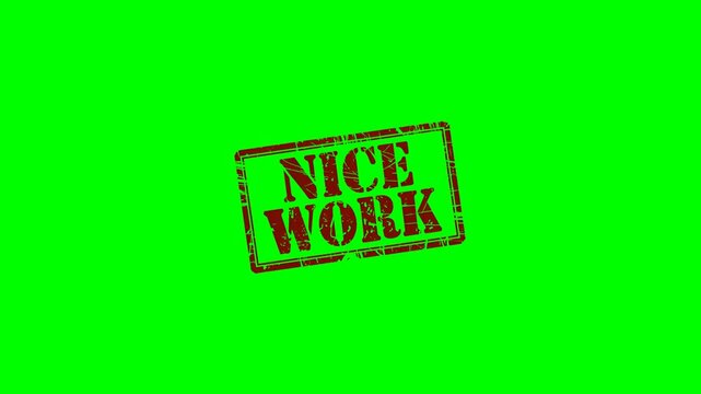 Animated "Nice Work" rubber stamp seal with bold red text on a green screen background for congratulatory content, motivational messages, and achievement highlights in videos and presentations