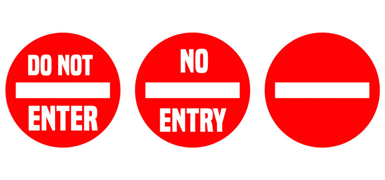 No entry sign set
