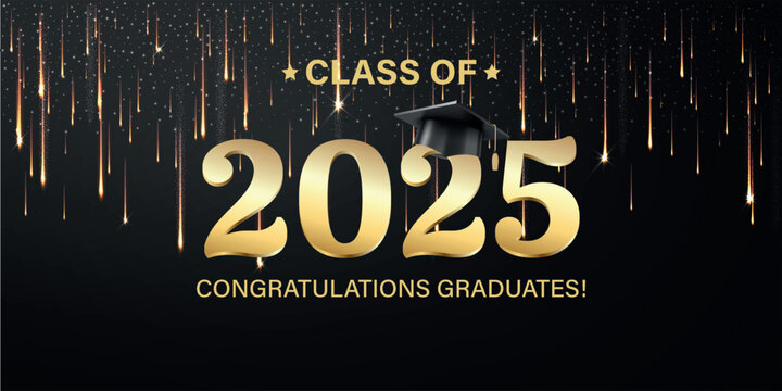 Vector illustration. Class of 2025 badge design template in black and gold colors. Congratulations graduates 2025 banner sticker card with academic hat for high school or college graduation
