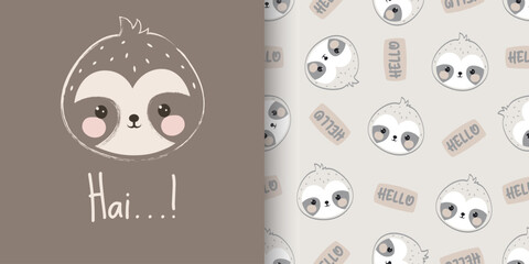 Set of cute sloth seamless pattern and illustration. Childish cartoon animal background with text hello and hai. Design for wallpaper, wrapping, nursery, fabric, textile etc. Vector illustration