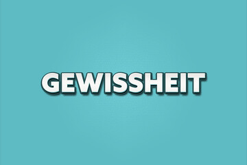 Gewissheit (certainty) - A turquoise banner illustration with white text.