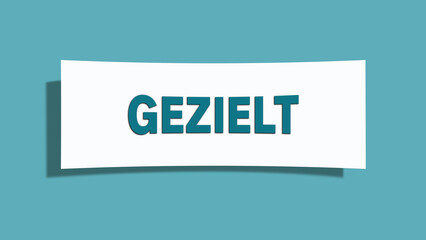 Gezielt (Targeted) - A card isolated on light green background.