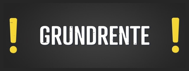 Grundrente (Basic pension) - A blackboard illustration with white text.