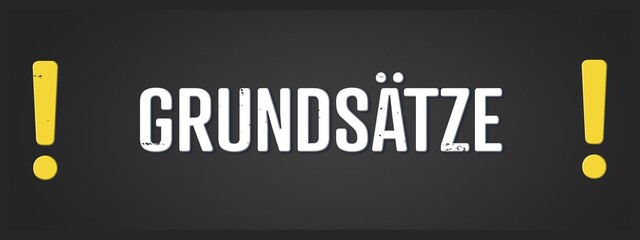 Grundsaetze (Principles) - A blackboard illustration with white text.