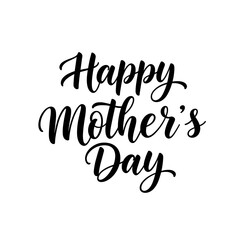 Happy Mother's Day: A heartwarming greeting to celebrate maternal love, expressed in elegant handwritten script.