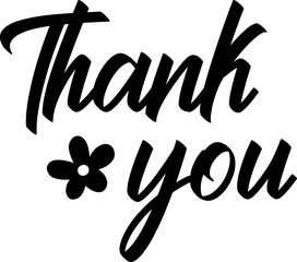 Obraz premium Thank you typography design on plain white transparent isolated background for card, shirt, hoodie, sweatshirt, apparel, tag, mug, icon, poster or badge