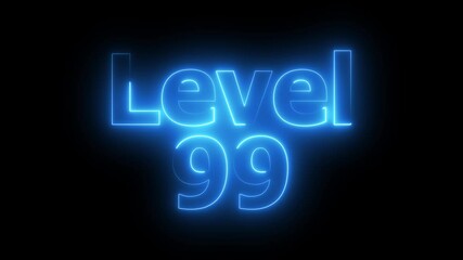 Level 99 animation by cyan color neon on black background.