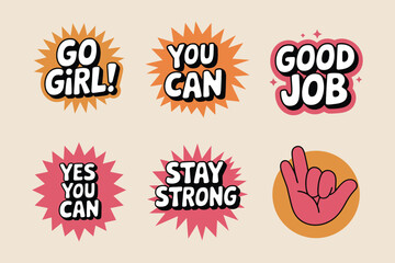 Empowering Stickers: Go Girl, You Can, Good Job, Stay Strong & More - Stock Vector Art