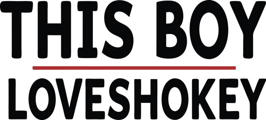 this is boy Loves hokey typography T-shirt Design Print Ready eps cut file download 
