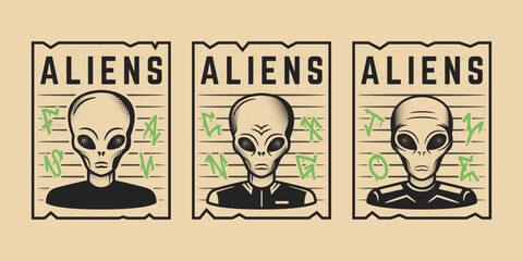 Vintage alien icons in wanted poster style. Set of 3 Aliens portraits with sci-fi graffiti. Emblem for t-shirt print, sticker, apparel. Retro alien icons. Vector illustration
