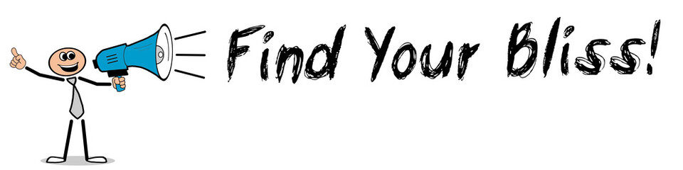 Find Your Bliss!