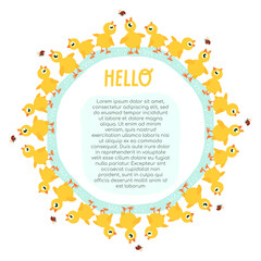 A wreath of yellow small chickens and in the center the inscription hello, vector illustration