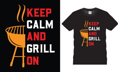 BBQ Premium vector typography t-shirt design Perfect for print Template.keep calm and grill on