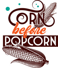 Stylized Corn Before Popcorn Graphic Design Illustration