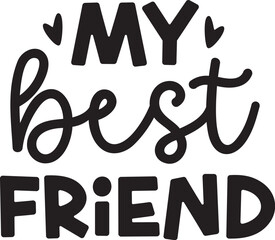 my best friend SVG