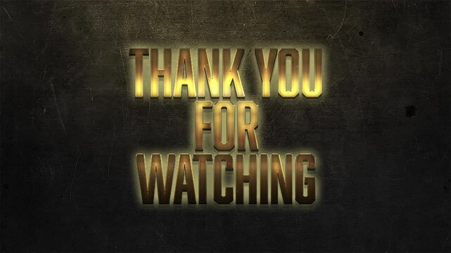 Thank You for Watching: A Grateful Closing Message for Viewers