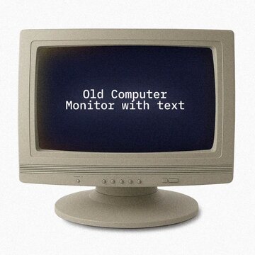 Square Old Computer Monitor with Text