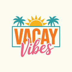 Summer T-Shirt Design Vector, Typography t-shirt Design, Summer vector Art & Illustration