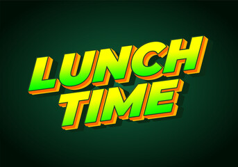 Lunch time. Text effect for restaurant advertising needs both online and offline. yellow green