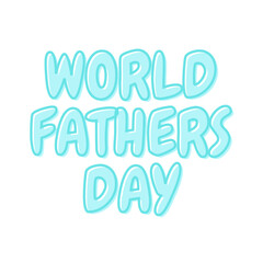 Celebrate World Fathers Day with this fun design featuring bold lettering perfect for cards and social media posts.