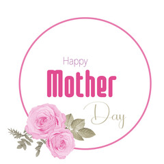 Happy Mother Day Dedicated to Mothers 6.ai