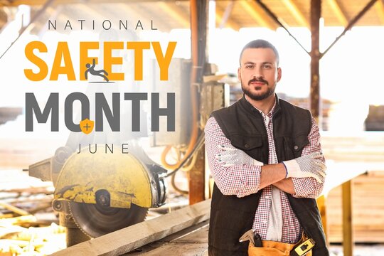 Male carpenter at sawmill. National Safety Month