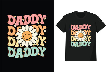 Daddy Groovy Wavy T shirt Design