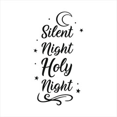 Silent Night Holy Night Typography T-shirt Design