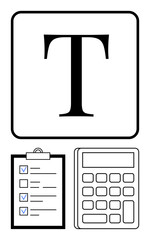 Bold serif letter T, clipboard with checklist, and calculator for organization, planning, and math tasks. Ideal for productivity, accounting, education, business strategy workflow simple landing