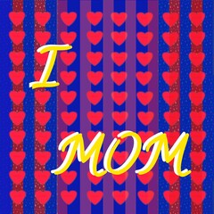 Blue and red stripe pattern background with text i love mom. Vector illustration 