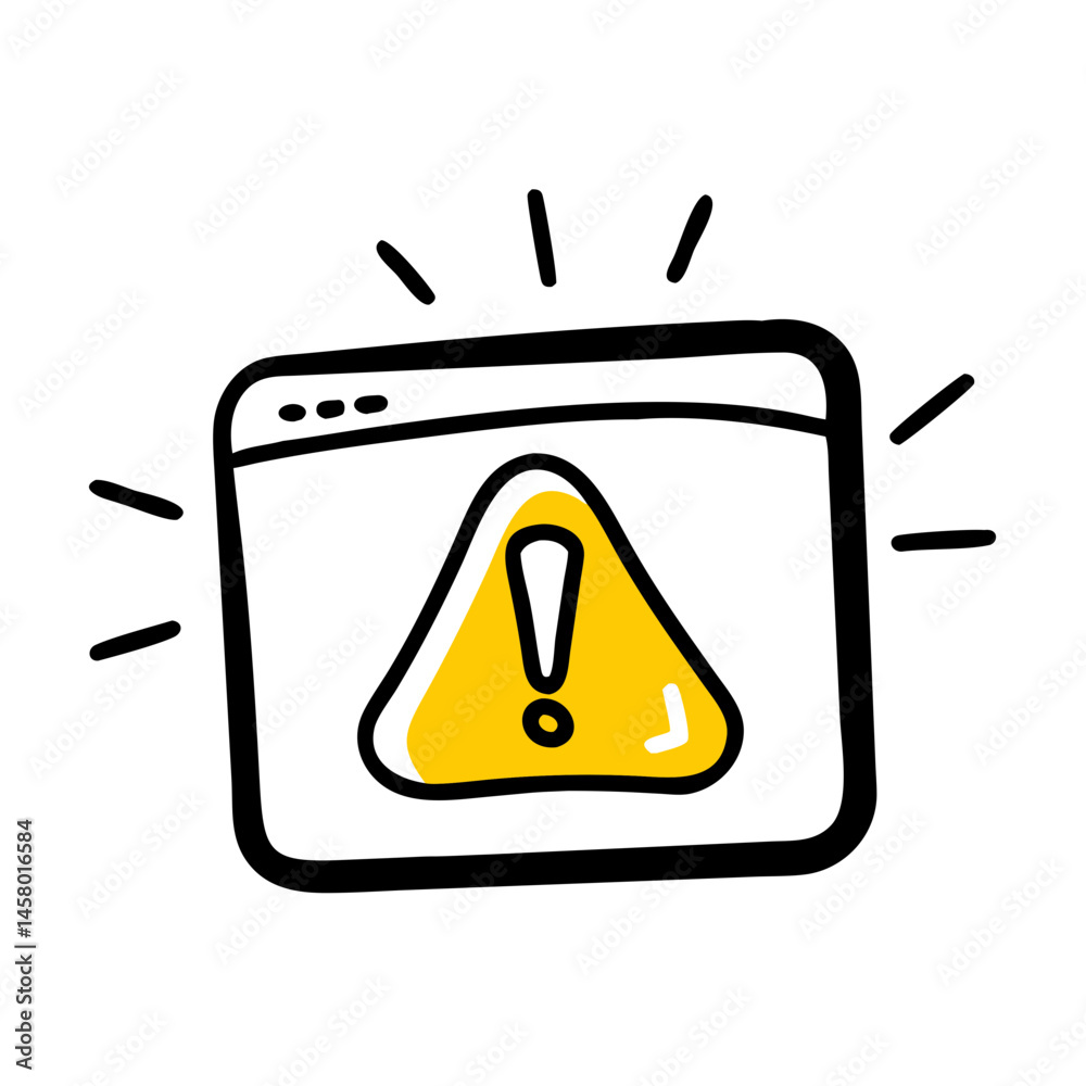 Poster doodle-style browser window with yellow warning triangle (exclamation mark) and alert lines. use for