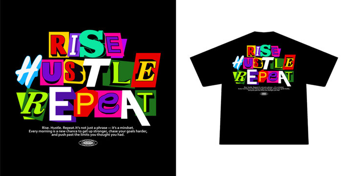 ransom note illustration of motivational and inspirational quote t shirt design, vector graphic, typographic poster or tshirts street wear and Urban style