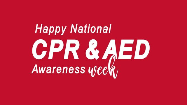 Happy National CPR AED Awareness Week Text Animation great for promoting awareness and education about lifesaving techniques. Perfect for medical themed content.