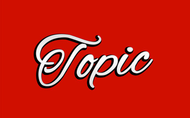 Obraz premium Topic text style