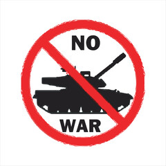 No War Stop Tank Icon,Anti War Vector Illustration,Say No to War Graphic,Peace Not War Tank Symbol,No War Red Circle Sign,Stop War Concept Illustration,No War Military Tank Icon,Peace Protest No War 