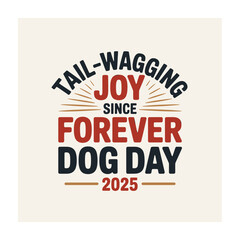 International Dog Day Typography Vector Illustration for T-Shirt Design with Paw Print and Dog Theme