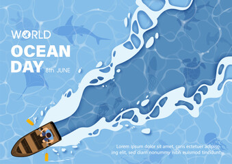 Poster illustration campaign of world ocean day with top view image of wooden boat and scene of the sea and ocean, wording of event and blue background.