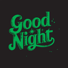 Good Night Typography Design Illustration,Blue Good Night Text Art on Black Background,Decorative Good Night Lettering Vector,Hand Drawn Good Night Text Design,Modern Night Message Typography Art
