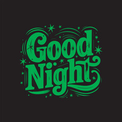 Good Night Typography Design Illustration,Blue Good Night Text Art on Black Background,Decorative Good Night Lettering Vector,Hand Drawn Good Night Text Design,Modern Night Message Typography Art