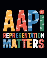 Naklejka premium AAPI Representation Matters Cultural Pattern T-Shirt Design