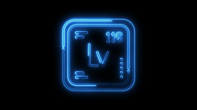 Livermorium element symbol glowing neon on black background for chemistry education and scientific purposes