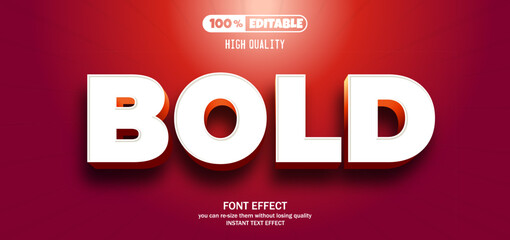 Bold text effect. Editable text effect