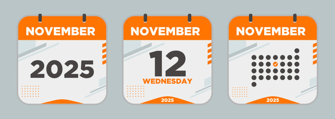 Modern Calendar icon. November. 2025 12 day. The concept of waiting for an important date. Day calendar with date November 12. Cheklist day calendar. Vector illustration.	