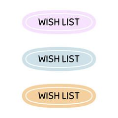 Wish list banner with pastel colors  isolated on transparent background