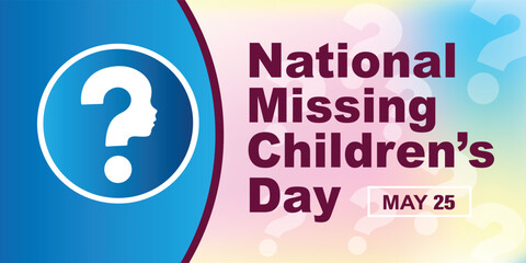National Missing Children’s Day Poster – May 26 Awareness Banner with Question Mark and Child Silhouette