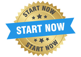 start now. start now round blue and gold label isolated on transparent background